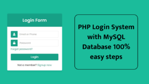 PHP Login System with MySQL Database 100% easy steps