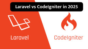 Laravel vs CodeIgniter in 2025: Detailed Comparison for Developers